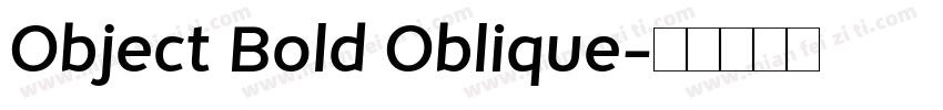 Object Bold Oblique字体转换